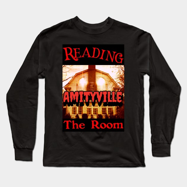 Amityville Long Sleeve T-Shirt by ReadingtheRoom